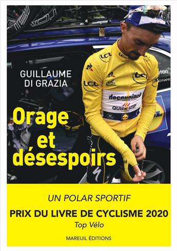 Couverture du livre « Orage et désespoirs » de Guillaume Di Grazia aux éditions Mareuil Editions