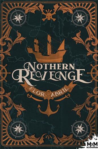 Couverture du livre « Nothern revenge » de Flor Abril aux éditions Mxm Bookmark