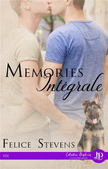 Couverture du livre « Memories intégrale » de Felice Stevens aux éditions Juno Publishing