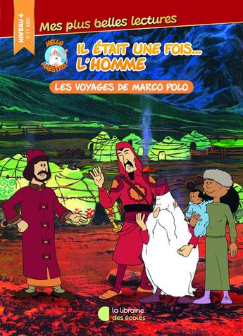 Couverture du livre « Hello maestro ! : Les voyages de Marco Polo » de Sylvie Mathuisieulx aux éditions Librairie Des Ecoles