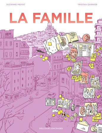 Couverture du livre « La Famille » de Suzanne Privat et Tristan Garnier aux éditions Delcourt