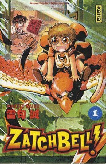 Couverture du livre « Zatchbell t.1 » de Makoto Raiku aux éditions Kana