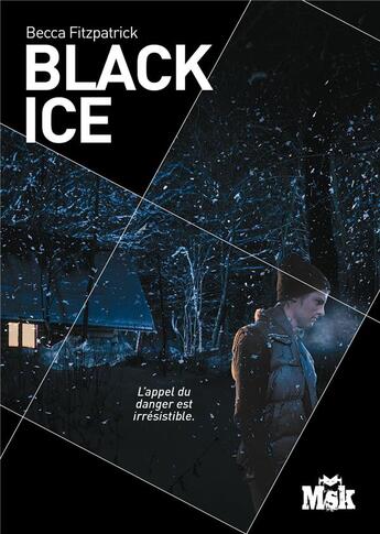 Couverture du livre « Black ice » de Becca Fitzpatrick aux éditions Editions Du Masque