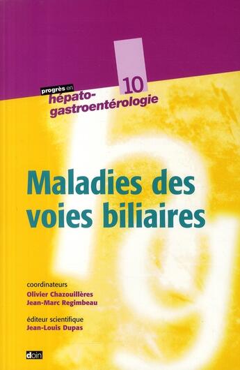 Couverture du livre « Maladies des voies biliaires » de Chazouilleres/Regimb aux éditions Doin