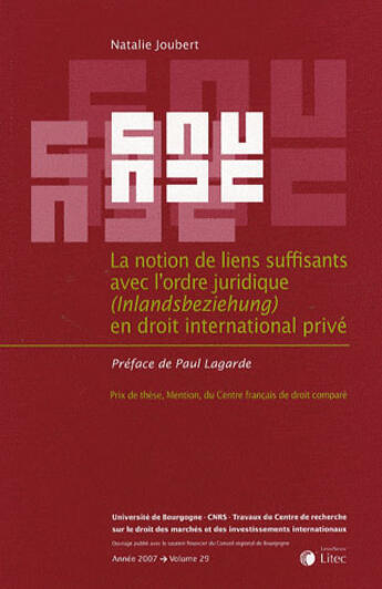 Couverture du livre « Notion de liens suffisants avec l ordre juridiq ue (inlandsbeziehung) en droit international prive » de Natalie Joubert aux éditions Lexisnexis