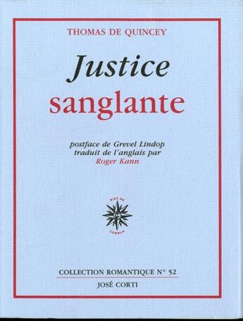 Couverture du livre « Justice sanglante » de Thomas De Quincey aux éditions Corti