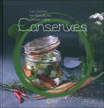 Couverture du livre « Conserves » de Philippe Chavanne aux éditions Saep