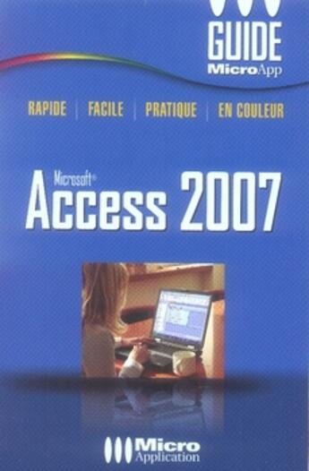 Couverture du livre « Access 2007 » de Francois Houste aux éditions Micro Application