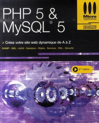 Couverture du livre « PHP 5 / MySQL 5 » de Bois aux éditions Micro Application