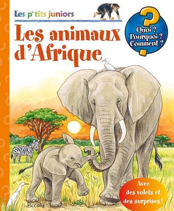 Couverture du livre « Les animaux d'Afrique » de  aux éditions Piccolia