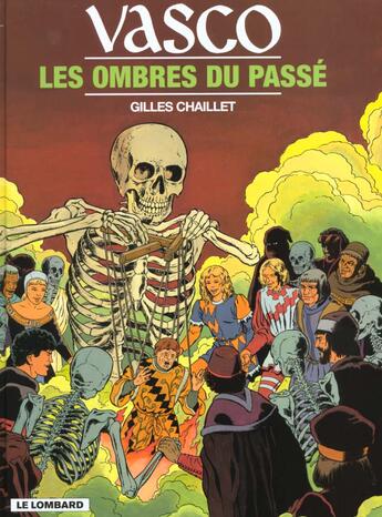 Couverture du livre « Vasco T.19 ; les ombres du passé » de Gilles Chaillet aux éditions Lombard