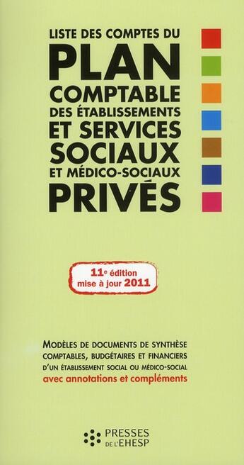 Couverture du livre « Liste des comptes du plan comptable des ets prives » de Jean-Marc Le Roux aux éditions Ehesp