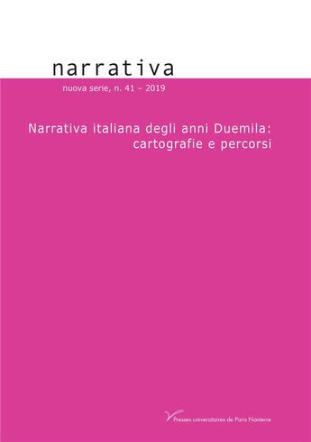 Couverture du livre « Narrativa italiana degli anni duemila: cartografie e percorsi » de Carrara Giuseppe aux éditions Pu De Paris Nanterre