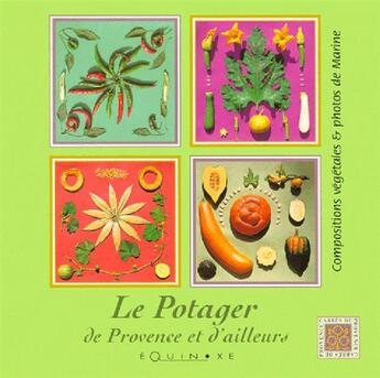 Couverture du livre « Le potager de provence et d'ailleurs » de  aux éditions Equinoxe