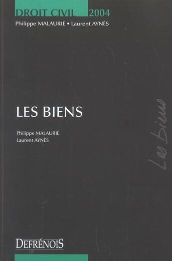 Couverture du livre « Droit civil les biens » de Malaurie/Aynes aux éditions Lgdj