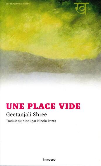 Couverture du livre « Une place vide » de Geetanjali Shree aux éditions Infolio