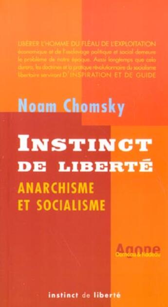 Couverture du livre « Instinct de Liberté : Ancienne Édition » de Noam Chomsky aux éditions Agone