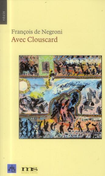 Couverture du livre « Avec Clouscard » de Francois De Negroni aux éditions Delga