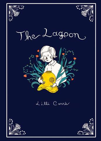 Couverture du livre « The lagoon » de Lilli Carre aux éditions Cambourakis