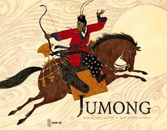 Couverture du livre « Jumong » de Hyang-Keum Kim aux éditions Chan-ok