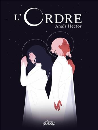 Couverture du livre « L'ordre » de Anais Hector aux éditions Sement