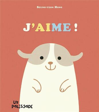 Couverture du livre « J'aime » de Syhong aux éditions La Palissade