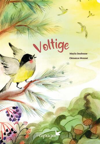 Couverture du livre « Voltige » de Maylis Daufresne et Clemence Monnet aux éditions Cepages