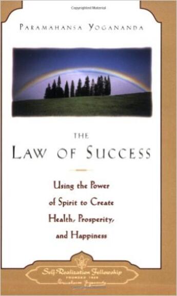 Couverture du livre « The law of success » de Paramahansa Yogananda aux éditions Srf