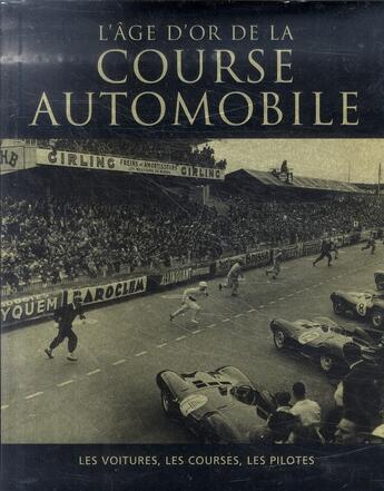 Couverture du livre « L'âge d'or de la course automobile » de  aux éditions Parragon