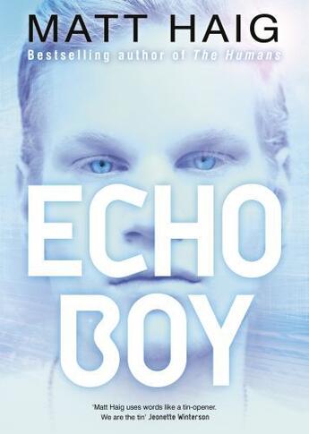 Couverture du livre « Echo Boy » de Haig Matt aux éditions Rhcb Digital