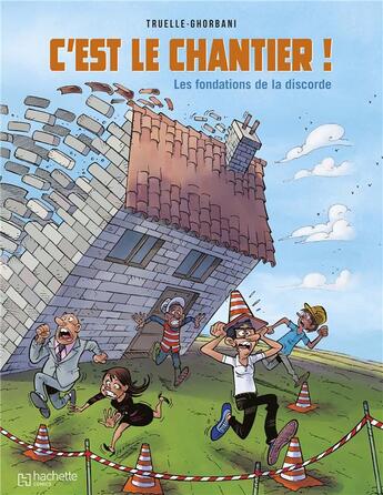 Couverture du livre « C'est le chantier ! » de Patrice Perna aux éditions Hachette Comics