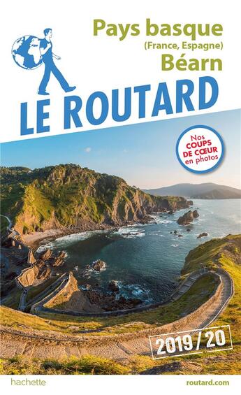 Couverture du livre « Guide du Routard ; Pays basque (France, Espagne) et Béarn (édition 2019/2020) » de Collectif Hachette aux éditions Hachette Tourisme