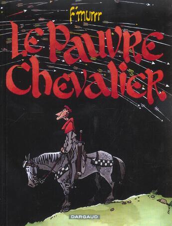 Couverture du livre « Le pauvre chevalier - tome 0 - le pauvre chevalier » de F'Murrr aux éditions Dargaud