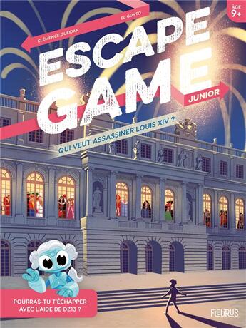 Couverture du livre « Escape game junior - qui veut assassiner louis xiv ? » de Gueidan/El Gunto aux éditions Fleurus