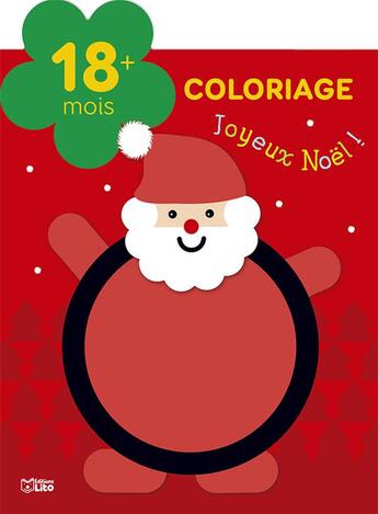 Couverture du livre « Joyeux Noël ! ; coloriage (18 mois +) » de Isabelle Jacque aux éditions Lito