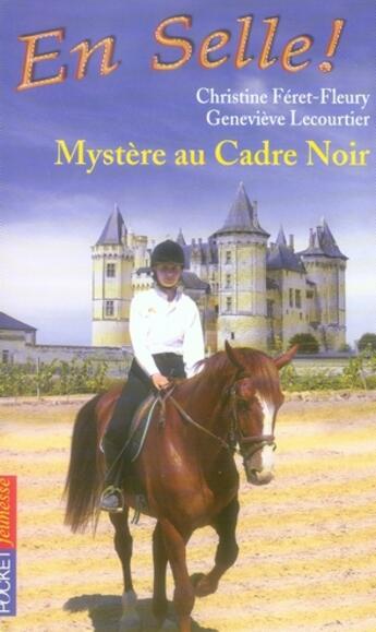 Couverture du livre « En selle ! - tome 18 mystere au cadre noir - vol18 » de Feret-Fleury aux éditions Pocket Jeunesse