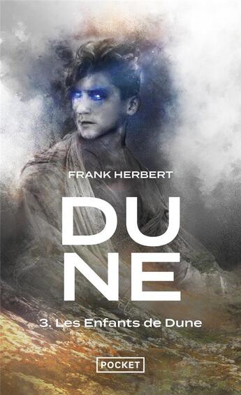 Couverture du livre « Dune Tome 3 : les enfants de Dune » de Frank Herbert aux éditions Pocket