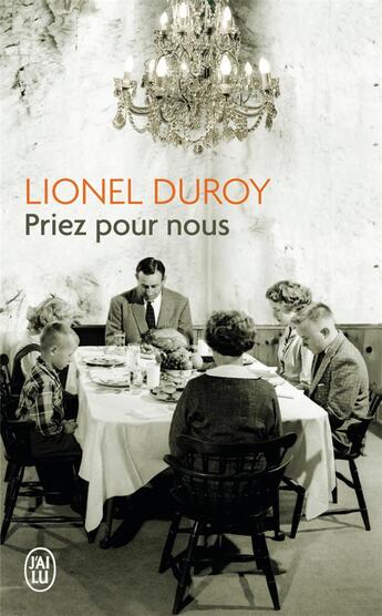 Couverture du livre « Priez pour nous » de Lionel Duroy aux éditions J'ai Lu