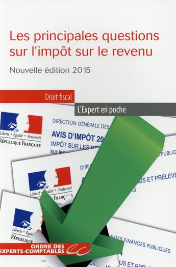 Couverture du livre « Les principales questions sur l'impôt sur le revenu (édition 2015) » de Patrick Viault aux éditions Oec