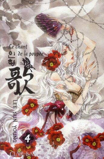 Couverture du livre « Le chant de la poupée Tome 4 » de Sun-Young Lee aux éditions Clair De Lune