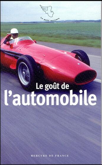 Couverture du livre « Le goût de l'automobile » de  aux éditions Mercure De France