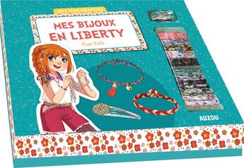 Couverture du livre « Les p'tites créatrices : mes bijoux en liberty » de Shiilia et Mathilde Paris aux éditions Auzou