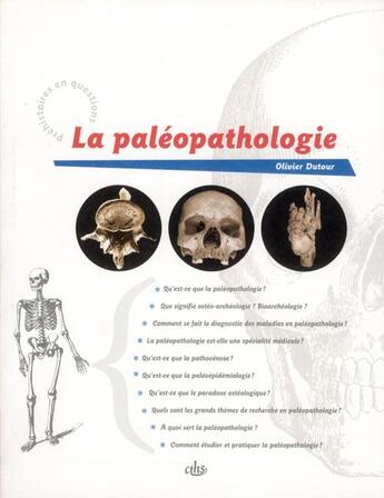 Couverture du livre « La paleopathologie » de Dutour O aux éditions Cths Edition