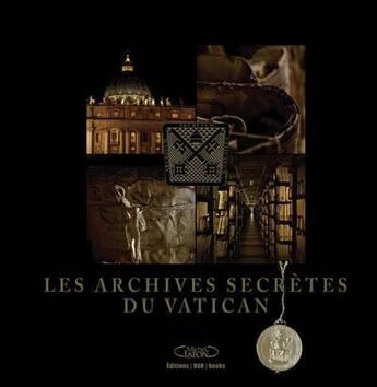 Couverture du livre « Les archives secrètes du Vatican » de  aux éditions Michel Lafon