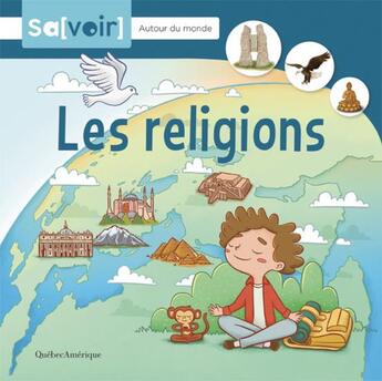 Couverture du livre « Les religions » de  aux éditions Quebec Amerique