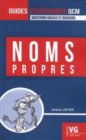 Couverture du livre « Noms propres » de Jerome Liotier aux éditions Vernazobres Grego