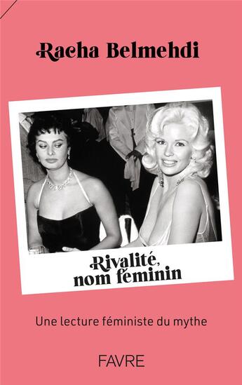 Couverture du livre « Rivalité, nom féminin » de Racha Belmehdi aux éditions Favre