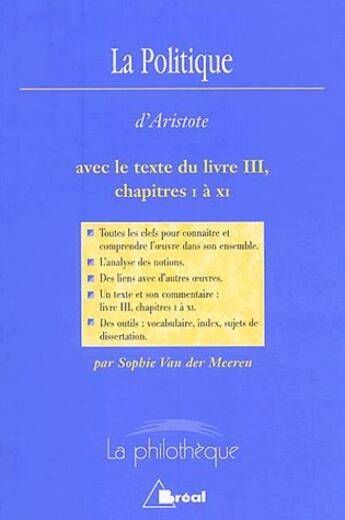 Couverture du livre « La politique, d'Aristote » de Sophie Van Der Meeren aux éditions Breal