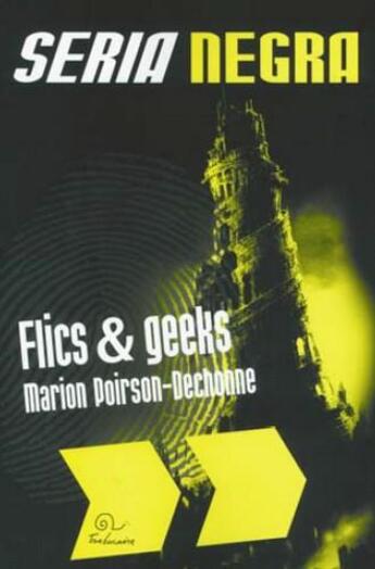 Couverture du livre « Flics et geeks » de Marion Poirson-Dechonne aux éditions Trabucaire