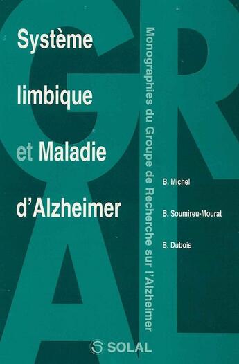 Couverture du livre « Systeme limbique et maladie d'alzheimer » de Michel aux éditions Solal